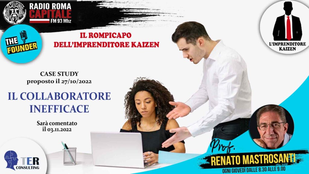 IL ROMPICAPO DELL’IMPRENDITORE KAIZEN Il case-study del 27/10/2022