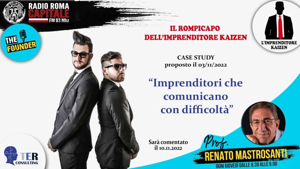 IL ROMPICAPO DELL’IMPRENDITORE KAIZEN Il case-study del 03/11/2022